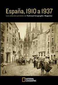 ESPAÑA 1910 A 1937. LOS REPORTAJES PERDIDOS DE NAT.GEOGRAPHI | 9788482984650 | AA.VV. | Llibreria Drac - Llibreria d'Olot | Comprar llibres en català i castellà online