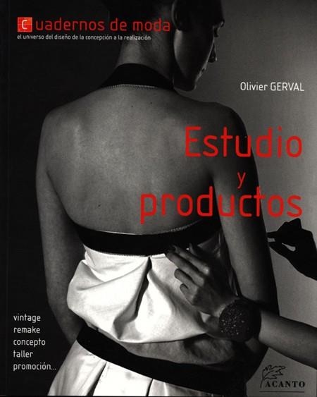 ESTUDIO Y PRODUCTOS | 9788495376794 | GERVAL, OLIVIER | Llibreria Drac - Librería de Olot | Comprar libros en catalán y castellano online