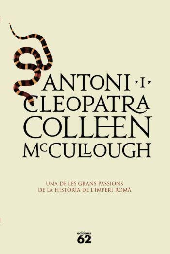 ANTONI I CLEOPATRA | 9788429761467 | MCCULLOUGH, COLLEEN | Llibreria Drac - Librería de Olot | Comprar libros en catalán y castellano online
