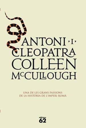 ANTONI I CLEOPATRA | 9788429761467 | MCCULLOUGH, COLLEEN | Llibreria Drac - Librería de Olot | Comprar libros en catalán y castellano online