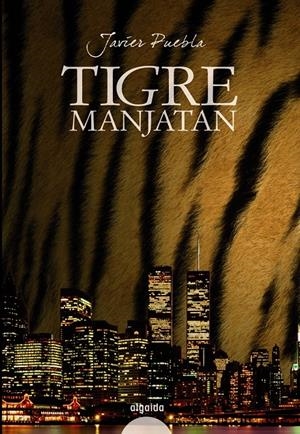 TIGRE MANJATAN | 9788498771510 | PUEBLA, JAVIER | Llibreria Drac - Librería de Olot | Comprar libros en catalán y castellano online