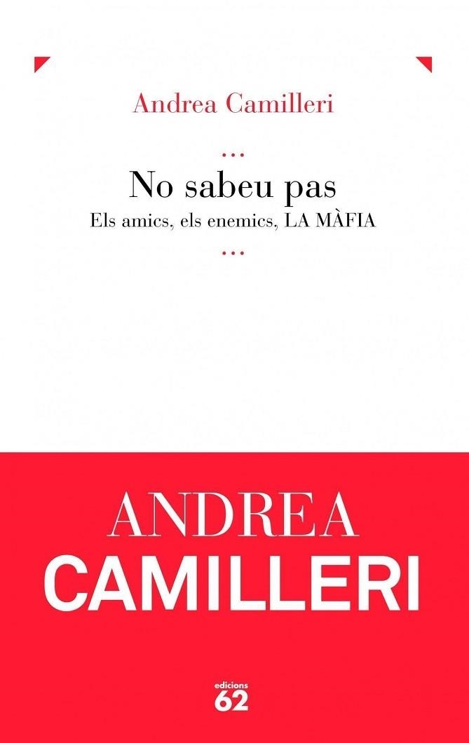 NO SABEU PAS | 9788429761566 | CAMILLERI, ANDREA | Llibreria Drac - Librería de Olot | Comprar libros en catalán y castellano online