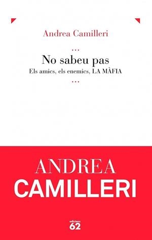 NO SABEU PAS | 9788429761566 | CAMILLERI, ANDREA | Llibreria Drac - Librería de Olot | Comprar libros en catalán y castellano online