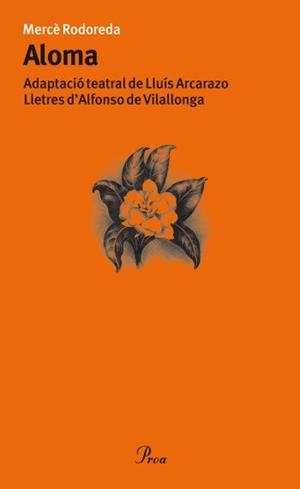ALOMA | 9788484374930 | RODOREDA, MERCE | Llibreria Drac - Librería de Olot | Comprar libros en catalán y castellano online