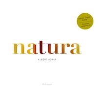 NATURA (TD) | 9788498673487 | ADRIA, ALBERT | Llibreria Drac - Librería de Olot | Comprar libros en catalán y castellano online