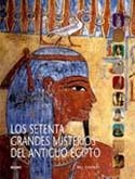 SETENTA GRANDES MISTERIOS DEL ANTIGUO EGIPTO, LOS | 9788498013368 | MANLEY, BILL | Llibreria Drac - Llibreria d'Olot | Comprar llibres en català i castellà online