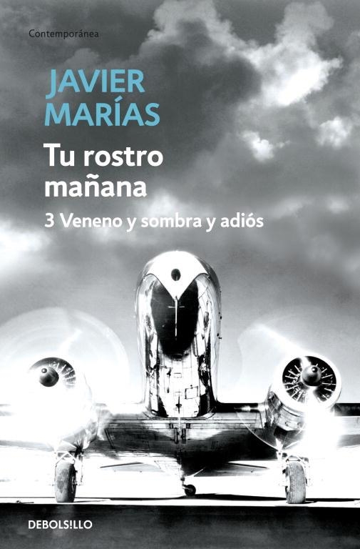 TU ROSTRO MAÑANA. 3 VENENO Y SOMBRA Y ADIOS | 9788483468234 | MARIAS, JAVIER | Llibreria Drac - Llibreria d'Olot | Comprar llibres en català i castellà online