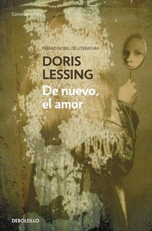 DE NUEVO EL AMOR | 9788483468357 | LESSING, DORIS | Llibreria Drac - Librería de Olot | Comprar libros en catalán y castellano online