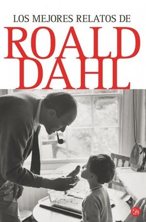 MEJORES RELATOS DE ROALD DAHL, LOS | 9788466321808 | DAHL, ROALD | Llibreria Drac - Librería de Olot | Comprar libros en catalán y castellano online