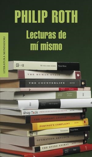 LECTURAS DE MI MISMO | 9788439721574 | ROTH, PHILIP | Llibreria Drac - Llibreria d'Olot | Comprar llibres en català i castellà online