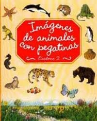 IMAGENES DE ANIMALES CON PEGATINAS 2 | 9788427260320 | Llibreria Drac - Llibreria d'Olot | Comprar llibres en català i castellà online