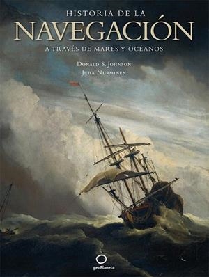 HISTORIA DE LA NAVEGACION | 9788408082231 | JOHNSON, DONALD S. | Llibreria Drac - Llibreria d'Olot | Comprar llibres en català i castellà online