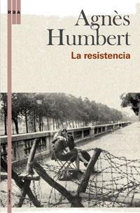 RESISTENCIA, LA | 9788498673739 | HUMBERT, AGNES | Llibreria Drac - Llibreria d'Olot | Comprar llibres en català i castellà online
