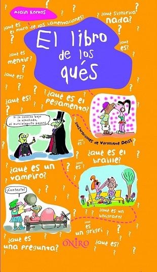 LIBRO DE LOS QUES, EL | 9788497543569 | KORKOS, ALAIN | Llibreria Drac - Librería de Olot | Comprar libros en catalán y castellano online