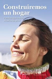 CONSTRUIREMOS UN HOGAR | 9788498673661 | AA.VV. | Llibreria Drac - Librería de Olot | Comprar libros en catalán y castellano online
