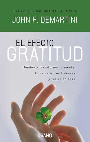 EFECTO GRATITUD, EL | 9788479536855 | DEMARTINI, JOHN F. | Llibreria Drac - Librería de Olot | Comprar libros en catalán y castellano online