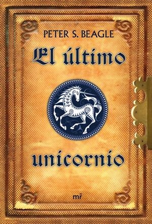 ULTIMO UNICORNIO, EL | 9788427034914 | BEAGLE, PETER | Llibreria Drac - Librería de Olot | Comprar libros en catalán y castellano online