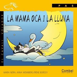 MAMA OCA I LA LLUNA, LA  (PAL) | 9788478643974 | NEIRA, MARIA | Llibreria Drac - Llibreria d'Olot | Comprar llibres en català i castellà online