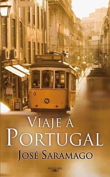 VIAJE A PORTUGAL. | 9788420474540 | SARAMAGO, JOSE | Llibreria Drac - Librería de Olot | Comprar libros en catalán y castellano online