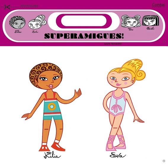 SUPERAMIGUES 1 (RETALLABLE) | 9788498253702 | FERRACIOLI, LAURA | Llibreria Drac - Llibreria d'Olot | Comprar llibres en català i castellà online