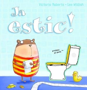 JA ESTIC | 9788498252323 | ROBERTS, VICTORIA; WILDISH, LEE | Llibreria Drac - Librería de Olot | Comprar libros en catalán y castellano online
