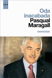 ODA INACABADA. MEMORIAS | 9788498673135 | MARAGALL, PASQUAL | Llibreria Drac - Librería de Olot | Comprar libros en catalán y castellano online