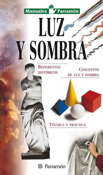 LUZ Y SOMBRA | 9788434222632 | Llibreria Drac - Librería de Olot | Comprar libros en catalán y castellano online