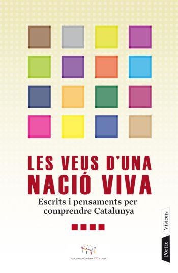 VEUS D'UNA NACIO VIVA, LES | 9788498090437 | A.A.V.V. | Llibreria Drac - Librería de Olot | Comprar libros en catalán y castellano online