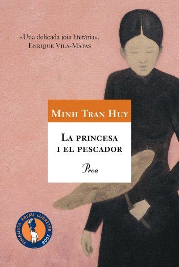 PRINCESA I EL PESCADOR, LA | 9788484374954 | TRAN HUY, MINH | Llibreria Drac - Librería de Olot | Comprar libros en catalán y castellano online