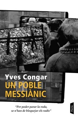 POBLE MESSIANIC, UN | 9788498090567 | CONGAR, YVES | Llibreria Drac - Librería de Olot | Comprar libros en catalán y castellano online