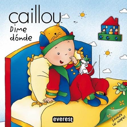 CAILLOU DIME DONDE | 9788444140391 | Llibreria Drac - Llibreria d'Olot | Comprar llibres en català i castellà online