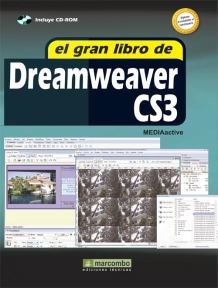 GRAN LIBRO DE DREAMWEAVER CS3 (CD-ROM) | 9788426715180 | MEDIACTIVE | Llibreria Drac - Librería de Olot | Comprar libros en catalán y castellano online