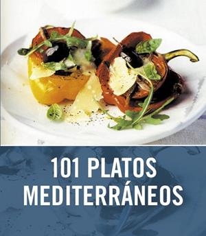 101 PLATOS MEDITERRANEOS | 9788425342745 | AA.VV. | Llibreria Drac - Llibreria d'Olot | Comprar llibres en català i castellà online