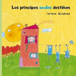 PRINCIPES AZULES DESTIÑEN, LOS | 9788448826642 | GIMENEZ, TERESA | Llibreria Drac - Librería de Olot | Comprar libros en catalán y castellano online