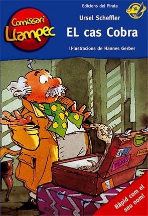 CAS COBRA, EL (COMISSARI LLAMPEC 14) | 9788496569621 | SCHEFFLER, URSEL | Llibreria Drac - Llibreria d'Olot | Comprar llibres en català i castellà online