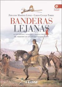 BANDERAS LEJANAS | 9788441421196 | MARTINEZ LAINEZ, FERNANDO / CANALES TORRES, CARLOS | Llibreria Drac - Llibreria d'Olot | Comprar llibres en català i castellà online