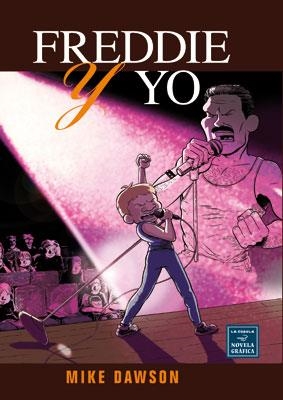 FREDDIE Y YO | 9788478338597 | DAWSON, MIKE | Llibreria Drac - Librería de Olot | Comprar libros en catalán y castellano online