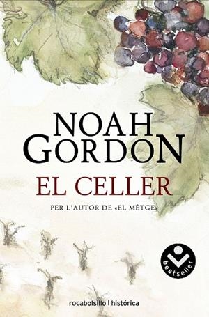 CELLER, EL | 9788496940765 | GORDON, NOAH | Llibreria Drac - Librería de Olot | Comprar libros en catalán y castellano online