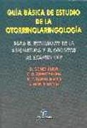 GUIA BASICA DE ESTUDIO DE LA OTORRINOLARINGOLOGIA | 9788479784317 | GOMEZ ANGEL, D. Y OTROS | Llibreria Drac - Librería de Olot | Comprar libros en catalán y castellano online