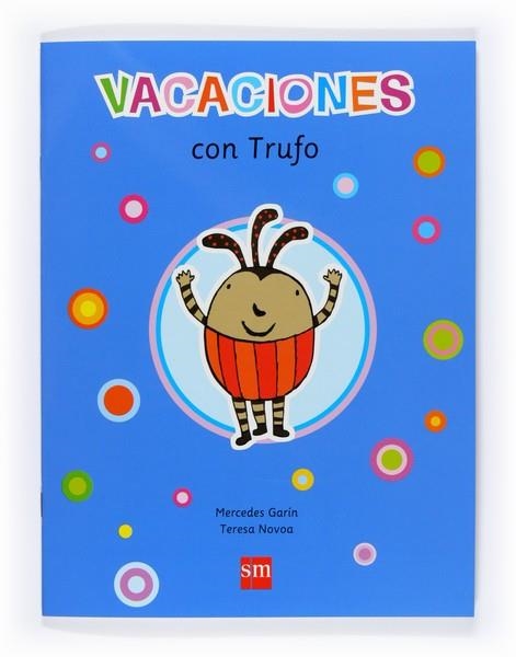 VACACIONES CON TRUFO | 9788467528237 | GARIN, MERCEDES;NOVOA, TERESA | Llibreria Drac - Llibreria d'Olot | Comprar llibres en català i castellà online