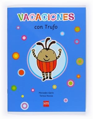VACACIONES CON TRUFO | 9788467528237 | GARIN, MERCEDES;NOVOA, TERESA | Llibreria Drac - Llibreria d'Olot | Comprar llibres en català i castellà online