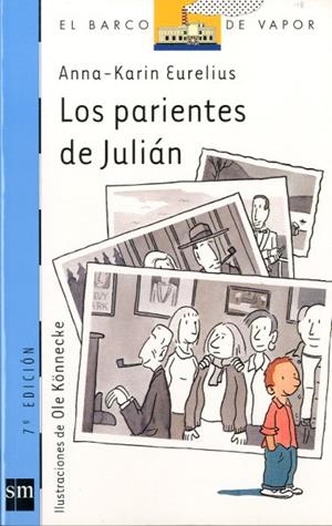 PARIENTES DE JULIAN, LOS | 9788434870833 | EURELIUS, ANNA-KARIN | Llibreria Drac - Librería de Olot | Comprar libros en catalán y castellano online