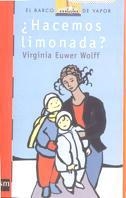 HACEMOS LIMONADA? | 9788434870857 | EUWER WOLFF, VIRGINIA | Llibreria Drac - Librería de Olot | Comprar libros en catalán y castellano online