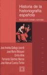 HISTORIA DE LA HISTORIOGRAFIA ESPAÑOLA | 9788474905601 | AAVV | Llibreria Drac - Llibreria d'Olot | Comprar llibres en català i castellà online
