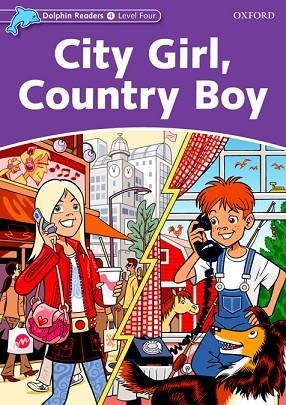 CITY GIRL COUNTRY BOY | 9780194401128 | Llibreria Drac - Librería de Olot | Comprar libros en catalán y castellano online