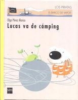 LUCAS VA DE CAMPING | 9788434868502 | PEREZ ALONSO, OLGA | Llibreria Drac - Librería de Olot | Comprar libros en catalán y castellano online