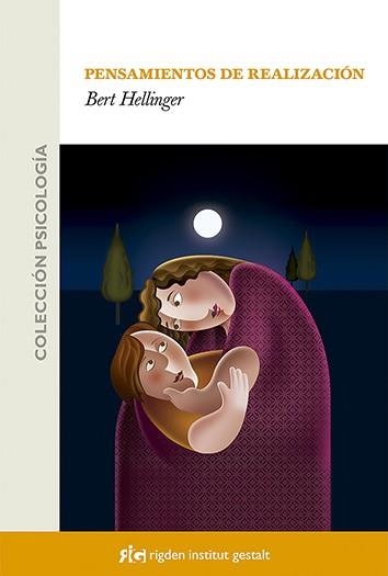 PENSAMIENTOS DE REALIZACION | 9788493670634 | HELLINGER, BERT | Llibreria Drac - Librería de Olot | Comprar libros en catalán y castellano online