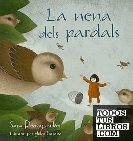 NENA DELS PARDALS, LA | 9788426137722 | PENNYPACKER, SARA | Llibreria Drac - Librería de Olot | Comprar libros en catalán y castellano online