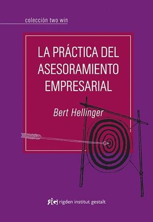 PRACTICA DEL ASESORAMIENTO EMPRESARIAL, LA | 9788493670696 | HELLINGER, BERT | Llibreria Drac - Llibreria d'Olot | Comprar llibres en català i castellà online