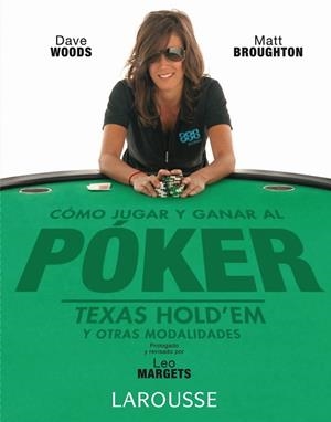 COMO JUGAR Y GANAR AL POKER TEXAS HOLD'EM | 9788480166935 | WOODS, DAVE-BROUGHTON, MATT | Llibreria Drac - Llibreria d'Olot | Comprar llibres en català i castellà online
